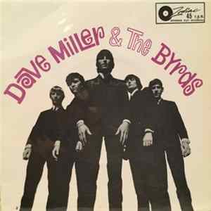 Dave Miller & The Byrds - Dave Miller & The Byrds FLAC album