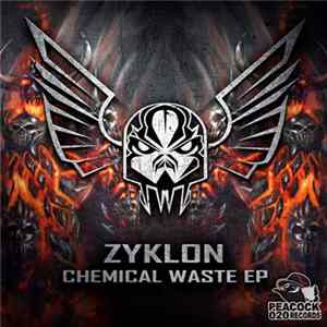Zyklon - Chemical Waste EP FLAC album