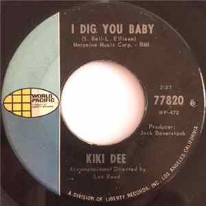 Kiki Dee - I Dig You Baby / Small Town FLAC album