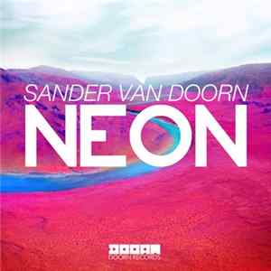 Sander Van Doorn - Neon FLAC album