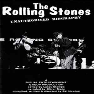 The Rolling Stones - Unauthorised Biography FLAC album