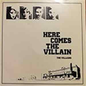The Villains - Here Comes The Villain FLAC album