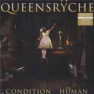 Queensrÿche - Condition Hüman FLAC album
