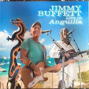 Jimmy Buffett - Live In Anguilla FLAC album