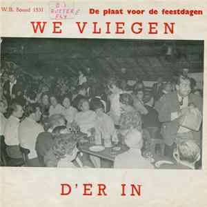Frank Friday - We Vliegen D'r In FLAC album