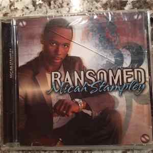 Micah Stampley - Ransomed FLAC album