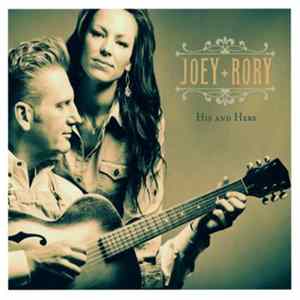 Joey + Rory - His And Hers FLAC album