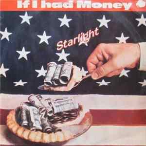 Starlight - If I Had Money FLAC album