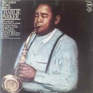 Charlie Parker - The Verve Years (1950-51) FLAC album