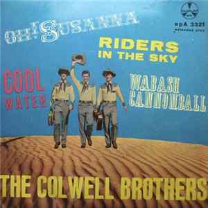 The Colwell Brothers - Oh! Susanna FLAC album