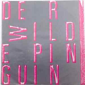 Der Wilde Pinguin - Viel Zu Nah FLAC album