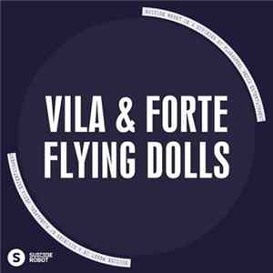Vila & Forte - Flying Dolls FLAC album