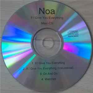Noa - If I Give You Everything FLAC album