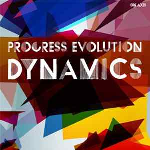 Progress Evolution - Dynamics FLAC album