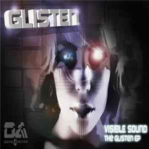 Visible Sound - The Glisten EP FLAC album