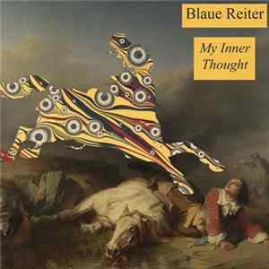 Blaue Reiter - My Inner Thought FLAC album