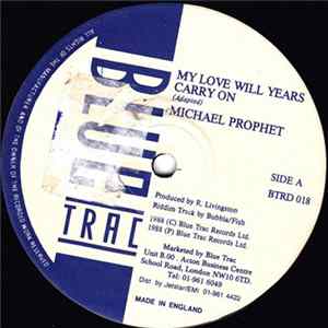 Michael Prophet - My Love Will Years Carry On FLAC album