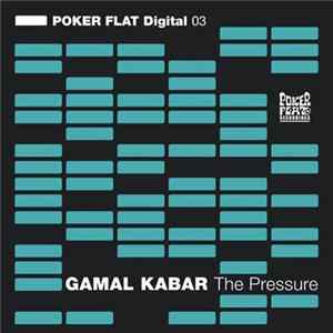 Gamal Kabar - The Pressure FLAC album
