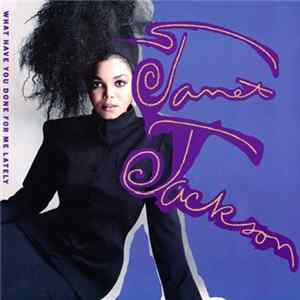Janet Jackson - What Have You Done For Me Lately FLAC album
