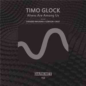 Timo Glock - Aliens Are Among Us FLAC album