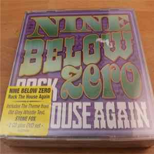 Nine Below Zero - Rock The House Again FLAC album