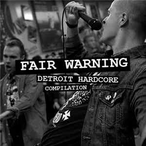 Various - Fair Warning: Detroit Hardcore FLAC album