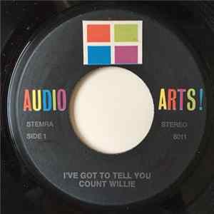 Count Willie - I've Got To Tell You FLAC album