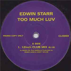 Edwin Starr - Too Much Luv FLAC album