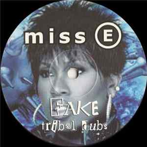 Miss E - Fake FLAC album