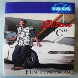Elton "C" - Fun Intwencane FLAC album