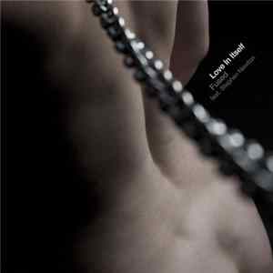 Fused Feat. Stephen Newton - Love In Itself FLAC album