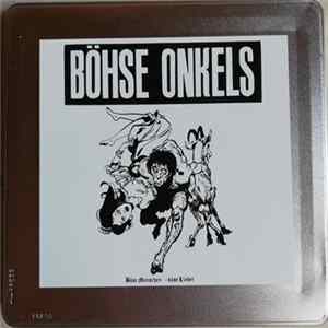 Böhse Onkels - Böse Menschen - Böse Lieder FLAC album