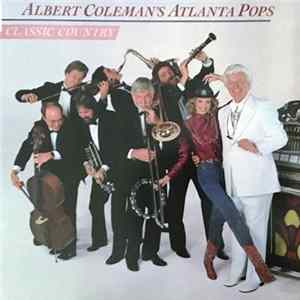 Albert Coleman's Atlanta Pops - Classic Country FLAC album