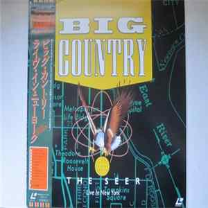 Big Country - The Seer Live In New York FLAC album