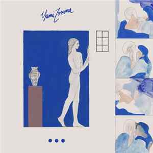 Yumi Zouma - EP III FLAC album