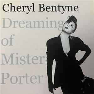 Cheryl Bentyne - Dreaming Of Mister Porter FLAC album