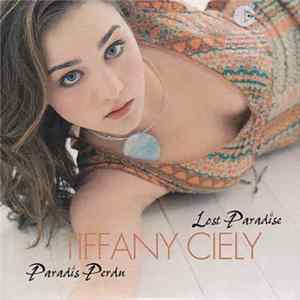 Tiffany Ciely - Lost Paradise FLAC album