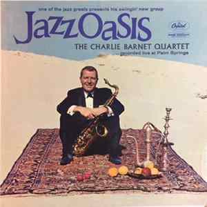 The Charlie Barnet Quartet - Jazz Oasis FLAC album