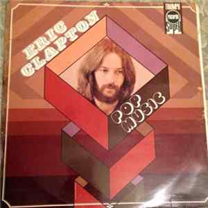 Eric Clapton - Pop Music FLAC album