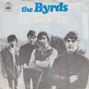 The Byrds - Lay Lady Lay FLAC album