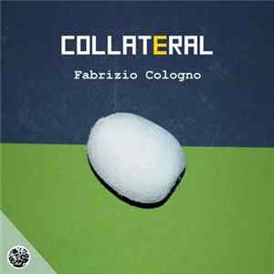Fabrizio Cologno - Collateral FLAC album