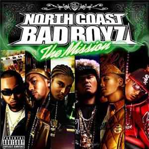 North Coast Bad Boyz - The Mission FLAC album