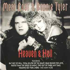 Meat Loaf & Bonnie Tyler - Heaven & Hell FLAC album