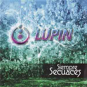 Lupin - Siempre Secuaces FLAC album