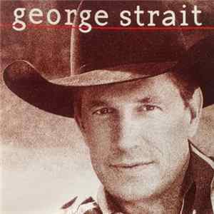 George Strait - George Strait FLAC album