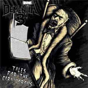Dementia 13 - Tales For The Carnivorous FLAC album