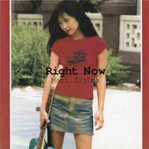 Mari Iijima - Right Now FLAC album