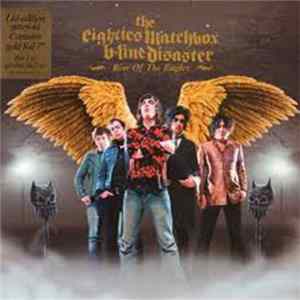 The Eighties Matchbox B-Line Disaster - Rise Of The Eagles FLAC album