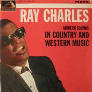 Ray Charles - Modern Sounds In Country And Western Music FLAC album