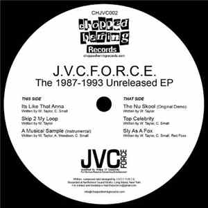 J.V.C.F.O.R.C.E - The 1987-1993 Unreleased EP FLAC album